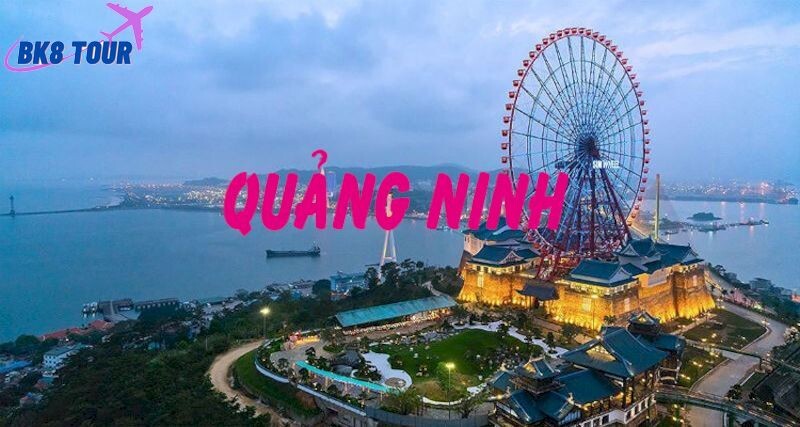 Tìm hiểu để nắm được những kinh nghiệm du lịch Quảng Ninh là điều người hiện nay