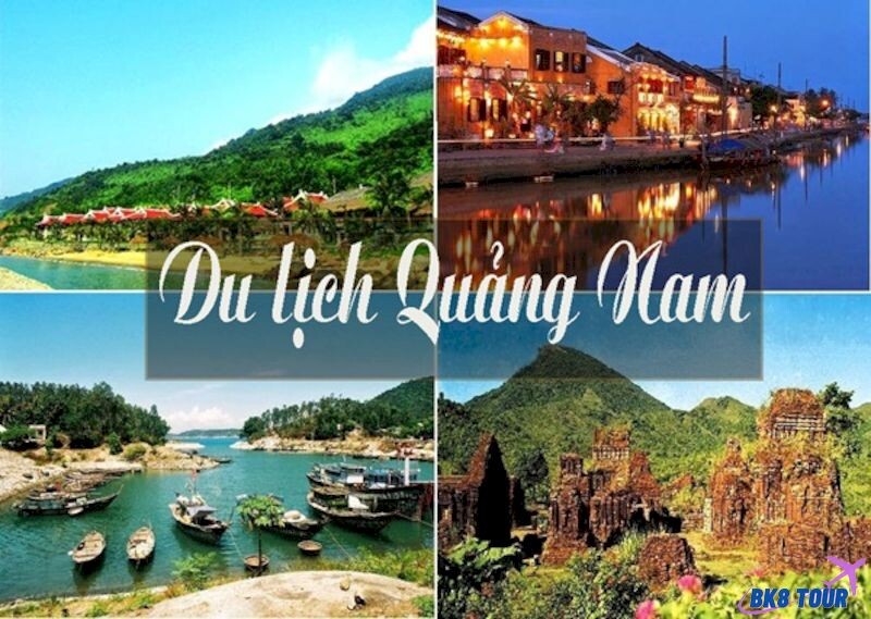 Những điều cơ bản cần biết khi du lịch Quảng Nam hiện nay