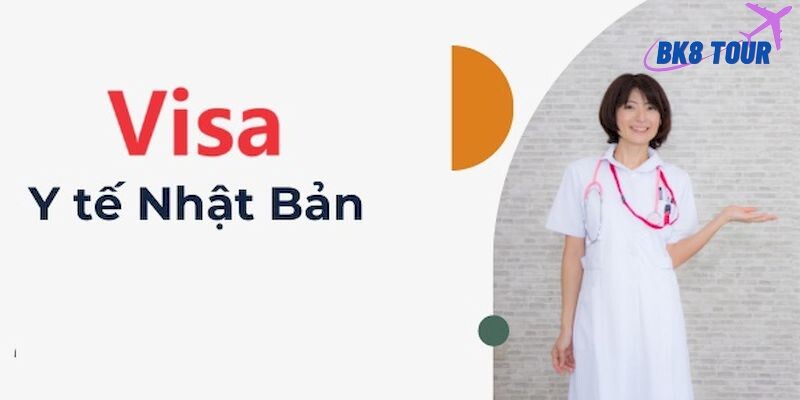 Visa y tế sang Nhật là gì?