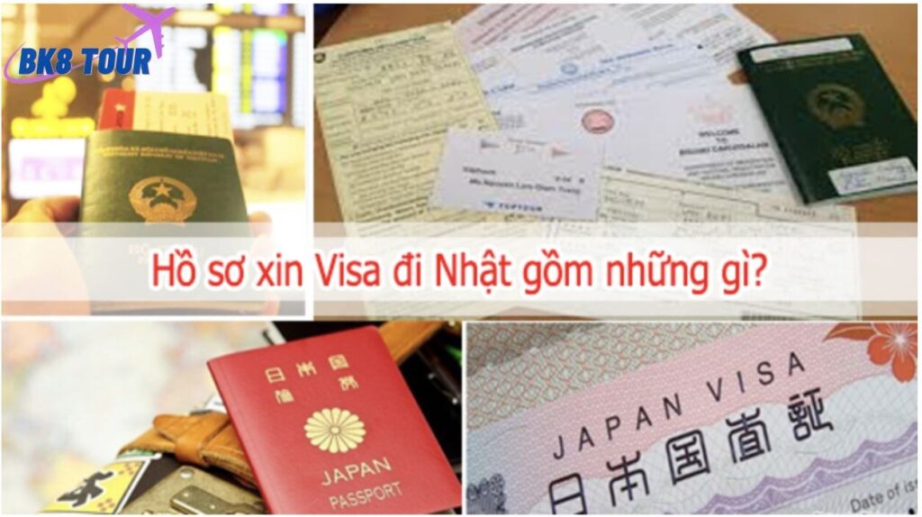 Xin visa Nhật cần giấy tờ gì?